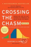 Kniha: Crossing the Chasm (Geoffrey A. Moore). HarperCollins, 2014 Kniha: Crossing the Chasm (Geoffrey A. Moore). HarperCollins, 2014