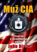 Kniha: Muž CIA (John Rizzo). CPRESS, 2014 Kniha: Muž CIA (John Rizzo). CPRESS, 2014