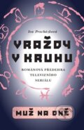 Kniha: Muž na dně (Iva Procházková). Paseka, 2014 Kniha: Muž na dně (Iva Procházková). Paseka, 2014