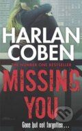 Kniha: Missing You (Harlan Coben). Orion, 2014 Kniha: Missing You (Harlan Coben). Orion, 2014