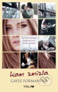 Kniha: Kam zmizla (Gayle Forman), 2015 Kniha: Kam zmizla (Gayle Forman), 2015