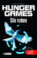 Kniha: Hunger Games: Síla vzdoru (Suzanne Collins). Nakladatelství Fragment, 2013 Kniha: Hunger Games: Síla vzdoru (Suzanne Collins). Nakladatelství Fragment, 2013
