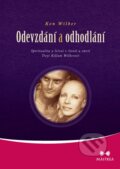 Kniha: Odevzdání a odhodlání (Ken Wilber). Maitrea, 2014 Kniha: Odevzdání a odhodlání (Ken Wilber). Maitrea, 2014