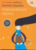 Kniha: Pomarančové dievča (Jostein Gaarder). Verbarium, 2014 Kniha: Pomarančové dievča (Jostein Gaarder). Verbarium, 2014