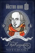 Kniha: Doctor Who: The Shakespeare Notebooks (Justin Richards). HarperCollins, 2014 Kniha: Doctor Who: The Shakespeare Notebooks (Justin Richards). HarperCollins, 2014