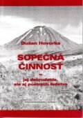 Kniha: Sopečná činnosť (Dušan Hovorka). Univerzita Komenského Bratislava, 2013 Kniha: Sopečná činnosť (Dušan Hovorka). Univerzita Komenského Bratislava, 2013
