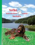 Kniha: Veľké dobrodružstvá malého havkáča (Mária Ševčíková-Vrkoslavová). Perfekt, 2014 Kniha: Veľké dobrodružstvá malého havkáča (Mária Ševčíková-Vrkoslavová). Perfekt, 2014