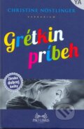 Kniha: Grétkin príbeh (Christine Nöstlinger). Verbarium, 2014 Kniha: Grétkin príbeh (Christine Nöstlinger). Verbarium, 2014