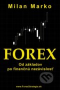 Kniha: Forex (Milan Marko), 2014 Kniha: Forex (Milan Marko), 2014