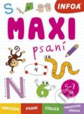 Kniha: Maxi psaní (INFOA). INFOA, 2023 Kniha: Maxi psaní (INFOA). INFOA, 2023