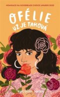 Kniha: Ofélie už je taková (Racquel Marie). #booklab, 2023 Kniha: Ofélie už je taková (Racquel Marie). #booklab, 2023