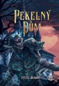Kniha: Pekelný dům (Steve Jackson). Mytago, 2023 Kniha: Pekelný dům (Steve Jackson). Mytago, 2023