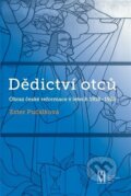 Kniha: Dědictví otců (Ester Pučálková). Matice moravská, 2023 Kniha: Dědictví otců (Ester Pučálková). Matice moravská, 2023