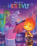 Kniha: Mezi živly - Příběh podle filmu (Autorský kolektív). Egmont ČR, 2023 Kniha: Mezi živly - Příběh podle filmu (Autorský kolektív). Egmont ČR, 2023