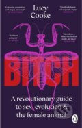 Kniha: Bitch (Lucy Cooke). Penguin Books, 2023 Kniha: Bitch (Lucy Cooke). Penguin Books, 2023