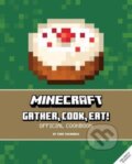 Kniha: Minecraft: Gather, Cook, Eat! (Tara Theoharis). Titan Books, 2023 Kniha: Minecraft: Gather, Cook, Eat! (Tara Theoharis). Titan Books, 2023