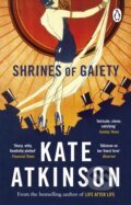 Kniha: Shrines of Gaiety (Kate Atkinson). Penguin Books, 2023 Kniha: Shrines of Gaiety (Kate Atkinson). Penguin Books, 2023