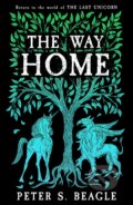 Kniha: The Way Home (Peter S. Beagle). Orion, 2023 Kniha: The Way Home (Peter S. Beagle). Orion, 2023