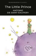 Kniha: The Little Prince (Antoine de Saint-Exupéry). Wordsworth Editions, 2018 Kniha: The Little Prince (Antoine de Saint-Exupéry). Wordsworth Editions, 2018