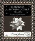 Kniha: Platónská a archimédovská tělesa (Daud Sutton). Dokořán, 2023 Kniha: Platónská a archimédovská tělesa (Daud Sutton). Dokořán, 2023