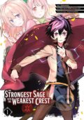Kniha: The Strongest Sage With the Weakest Crest 1 (Shinkoshoto). Square Enix, 2020 Kniha: The Strongest Sage With the Weakest Crest 1 (Shinkoshoto). Square Enix, 2020