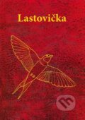 Kniha: Lastovička (Martina Juričková). Publica, 2021 Kniha: Lastovička (Martina Juričková). Publica, 2021