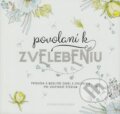 Kniha: Povolaní k zvelebeniu (Zuzana Vengliková). GD IDENTITY, 2017 Kniha: Povolaní k zvelebeniu (Zuzana Vengliková). GD IDENTITY, 2017