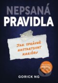 Kniha: Nepsaná pravidla (Gorick Ng). Práh, 2023 Kniha: Nepsaná pravidla (Gorick Ng). Práh, 2023