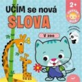 Kniha: Učím se nová slova: V zoo (Svojtka&Co.). Svojtka&Co., 2023 Kniha: Učím se nová slova: V zoo (Svojtka&Co.). Svojtka&Co., 2023