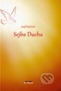 Kniha: Sejba Ducha (Jozef Stachovič). Oto Németh, 2016 Kniha: Sejba Ducha (Jozef Stachovič). Oto Németh, 2016