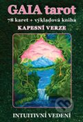 Kniha: GAIA tarot - Kapesní verze (Veronika Kovářová). Veronika Kovářová, 2023 Kniha: GAIA tarot - Kapesní verze (Veronika Kovářová). Veronika Kovářová, 2023