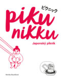 Kniha: Pikunikku Japonský piknik (Monika Baudišová). Labyrint, 2023 Kniha: Pikunikku Japonský piknik (Monika Baudišová). Labyrint, 2023