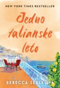 Kniha: Jedno talianske leto (Rebecca Serle), 2023 Kniha: Jedno talianske leto (Rebecca Serle), 2023
