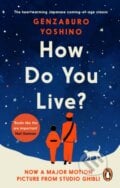 How Do You Live? - Genzaburo Yoshino, Rider & Co, 2023