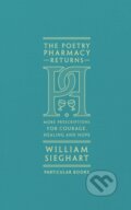 Kniha: The Poetry Pharmacy Returns (William Sieghart). Particular Books, 2019 Kniha: The Poetry Pharmacy Returns (William Sieghart). Particular Books, 2019