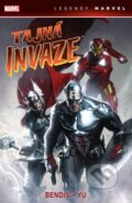 Kniha: Tajná invaze (Brian Michael Bendis). Crew, 2023 Kniha: Tajná invaze (Brian Michael Bendis). Crew, 2023