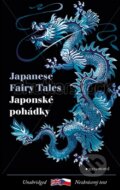 Kniha: Japonské pohádky / Japanese Fairy Tales (Garamond). Garamond, 2014 Kniha: Japonské pohádky / Japanese Fairy Tales (Garamond). Garamond, 2014