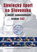 Kniha: Strelecký šport na Slovensku (František Vasek, Ján Kulich a Ľubomír Mesároš). Epos, 2004 Kniha: Strelecký šport na Slovensku (František Vasek, Ján Kulich a Ľubomír Mesároš). Epos, 2004