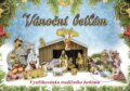 Kniha: Vánoční Betlém (Robert Navrátil). CPRESS, 2014 Kniha: Vánoční Betlém (Robert Navrátil). CPRESS, 2014