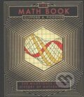 Kniha: The Math Book (Clifford A. Pickover). Barnes and Noble, 2014 Kniha: The Math Book (Clifford A. Pickover). Barnes and Noble, 2014