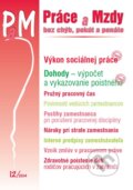 Kniha: Práce a Mzdy 12/2014 (Poradca s.r.o.). Poradca s.r.o., 2014 Kniha: Práce a Mzdy 12/2014 (Poradca s.r.o.). Poradca s.r.o., 2014