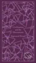 Kniha: Civilization and Its Discontents (Sigmund Freud). Penguin Classics, 2014 Kniha: Civilization and Its Discontents (Sigmund Freud). Penguin Classics, 2014