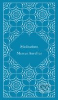 Meditations - Marcus Aurelius, Penguin Books, 2014