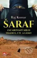 Kniha: Šaraf (Raj Kumar), 2014 Kniha: Šaraf (Raj Kumar), 2014