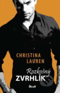 Kniha: Rozkošný zvrhlík (Christina Lauren). Ikar, 2015 Kniha: Rozkošný zvrhlík (Christina Lauren). Ikar, 2015