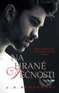Kniha: Na hraně věčnosti (J.A. Redmerski). YOLi CZ, 2014 Kniha: Na hraně věčnosti (J.A. Redmerski). YOLi CZ, 2014