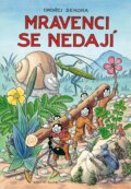 Kniha: Mravenci se nedají (Ondřej Sekora). Knižní klub, 2015 Kniha: Mravenci se nedají (Ondřej Sekora). Knižní klub, 2015