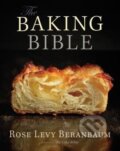Kniha: The Baking Bible (Rose Levy Beranbaum). Hachette Livre International, 2014 Kniha: The Baking Bible (Rose Levy Beranbaum). Hachette Livre International, 2014