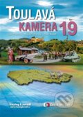 Kniha: Toulavá kamera 19 (Iveta Toušlová, Marek Podhorský a Josef Maršál). freytag&berndt, 2014 Kniha: Toulavá kamera 19 (Iveta Toušlová, Marek Podhorský a Josef Maršál). freytag&berndt, 2014