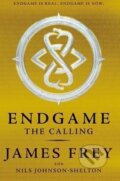 Kniha: Endgame: The Calling (James Frey a Nils Johnson-Shelton). HarperCollins, 2014 Kniha: Endgame: The Calling (James Frey a Nils Johnson-Shelton). HarperCollins, 2014